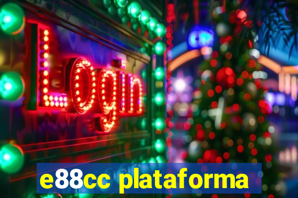 e88cc plataforma